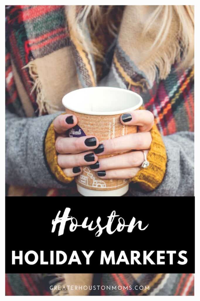 Christmas Markets Texas 2025: Top 50 Festive Destinations 3 Houston Holiday Markets Pin