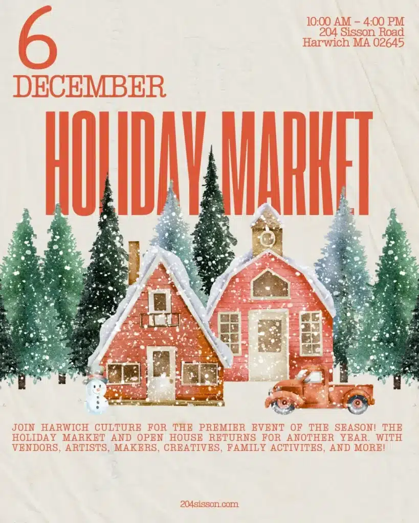Christmas Markets Massachusetts 2025: Best Festive Events and Holiday Fairs 1 Illustration of a red house and truck with snow and pine trees, promoting a Holiday Market on December 6 from 10 AM to 4 PM at 204 Sisson Road, Harwich, MA.