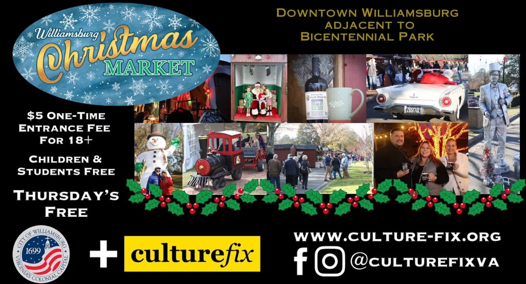 50 Magical Christmas Markets in Virginia for 2025 You Can’t Miss: Ultimate Guide to Festive Events & Holiday Shopping 9 Promotional flyer for Williamsburg Christmas Market with event details, festive photos, entrance fee info, and social media/contact information.