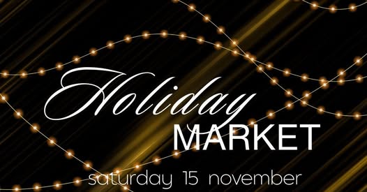 Minnesota’s 50 Best Christmas Markets to Visit in 2025 (You’ll Love #7!) 1 Holiday Market event announcement with string lights on a black background and the date "Saturday 15 November" displayed in white text.